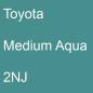 Preview: Toyota, Medium Aqua, 2NJ.